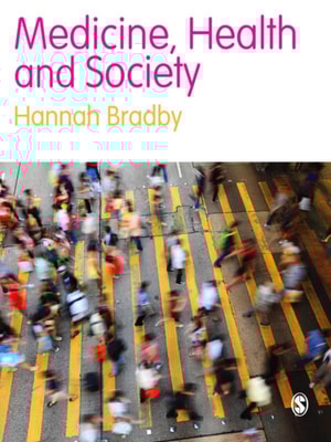 Medicine, Health and Society