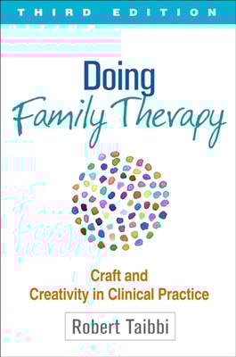 Doing Family Therapy, Third Edition