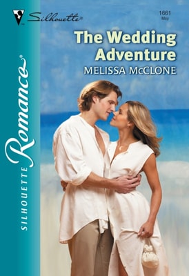 Wedding Adventure (Mills & Boon Silhouette)