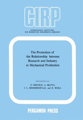 Promotion of the Relationship between Research and Industry in Mechanical Production