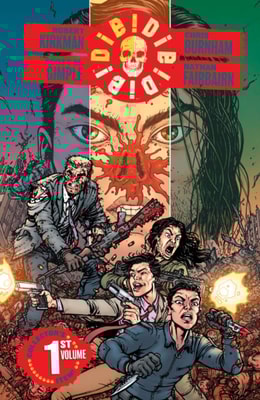 Die!Die!Die! Vol. 1