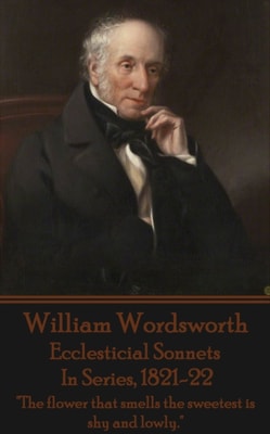 Ecclesticial Sonnets, In Series, 1821-22
