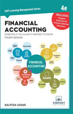 Financial Accounting Essentials You Always Wanted To Know : 4th Edition