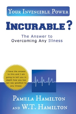 INCURABLE ?