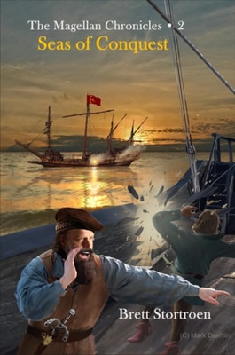 Magellan Chronicles: Seas of Conquest (Book 2)