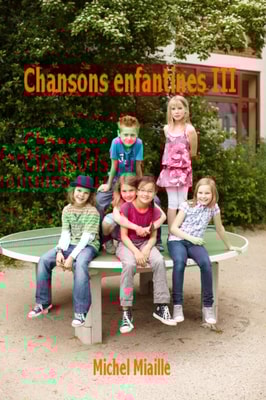 Chansons enfantines III