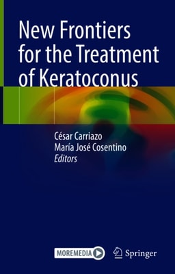 New Frontiers for the Treatment of Keratoconus