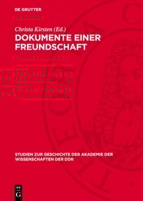 Dokumente einer Freundschaft