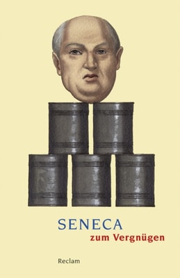 Seneca zum Vergnügen