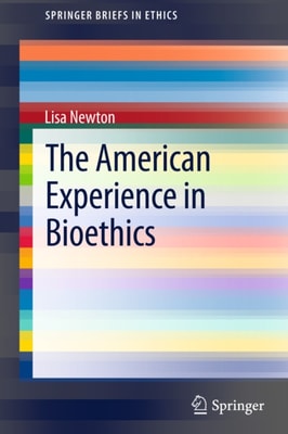 American Experience in Bioethics