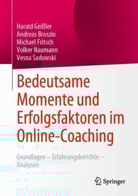Bedeutsame Momente und Erfolgsfaktoren im Online-Coaching