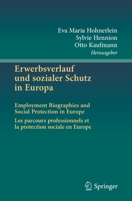 Erwerbsverlauf und sozialer Schutz in Europa