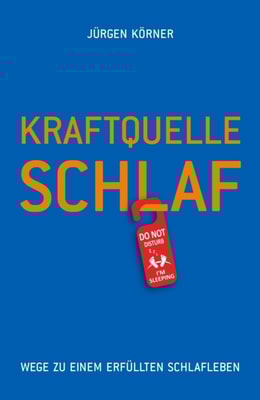 Kraftquelle Schlaf