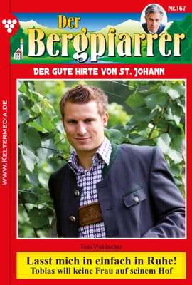 Der Bergpfarrer 167 – Heimatroman