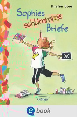 Sophies schlimme Briefe