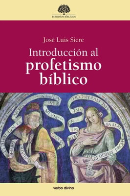 Introducción al profetismo bíblico