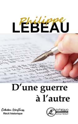 D'une guerre a l'autre
