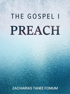 Gospel I Preach
