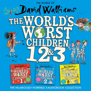 World of David Walliams: The World's Worst Children 1, 2 & 3