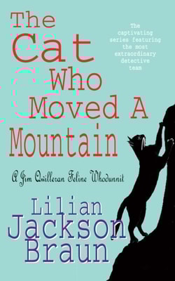 The Cat Who Wasn't There (The Cat Who… Mysteries, Book 14)