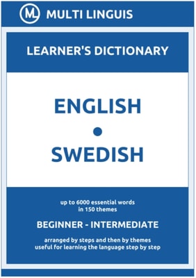 English-Swedish (the Step-Theme-Arranged Learner's Dictionary, Steps 1 - 4)