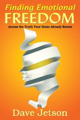 Finding Emotional Freedom: Access the Truth Your Brain Already Knows