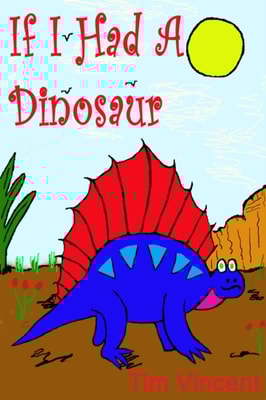 If I had a Dinosaur