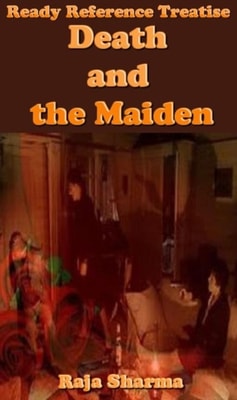 Ready Reference Treatise: Death and the Maiden