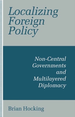 Localizing Foreign Policy