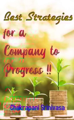 Best Strategies for a Company to Progress!
