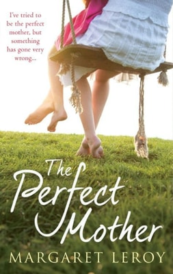Perfect Mother