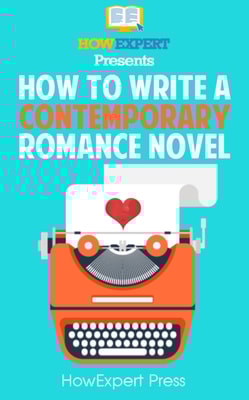 How To Write a Contemporary Romance Novel