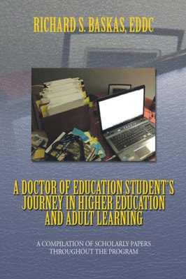 Doctor of Education Student'S Journey in Higher Education and Adult Learning