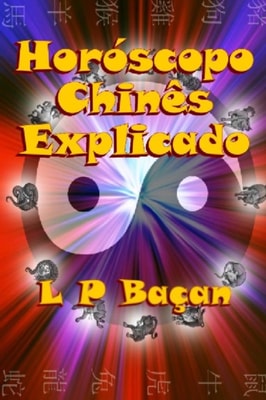 Horóscopo Chinês Explicado