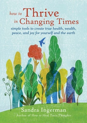 How To Thrive In Changing Times
