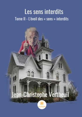 L'eveil des &quote;sens interdits&quote;