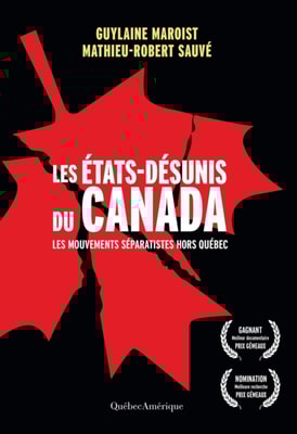 Les États-Désunis du Canada