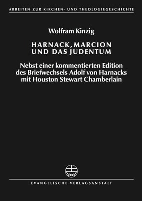 Harnack, Marcion und das Judentum
