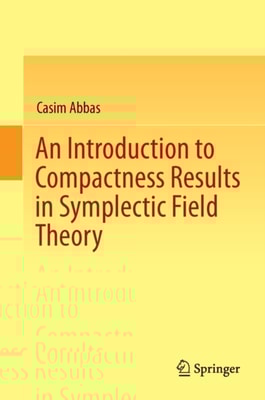 Introduction to Compactness Results in Symplectic Field Theory