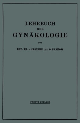 Lehrbuch der Gynäkologie