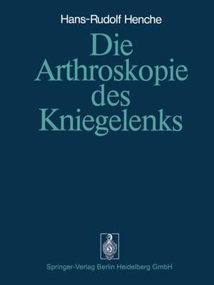 Die Arthroskopie des Kniegelenks