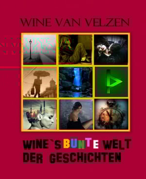 Wine`s  bunte Welt der Geschichten