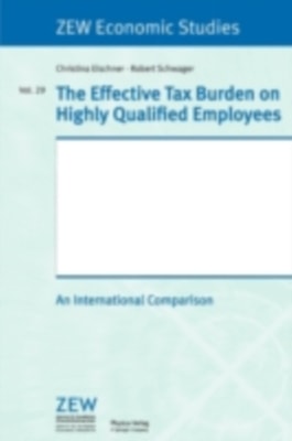 Effective Tax Burden on Highly Qualified Employees
