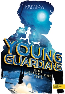 Young Guardians (Band 1) – Eine gefährliche Spur