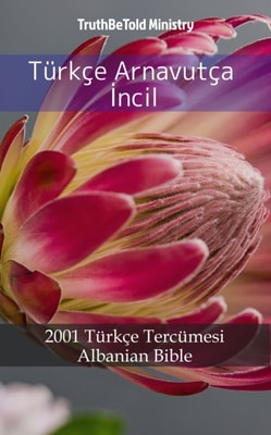 Türkçe Arnavutça İncil