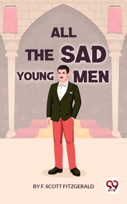All the Sad Young Men
