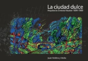 La ciudad dulce