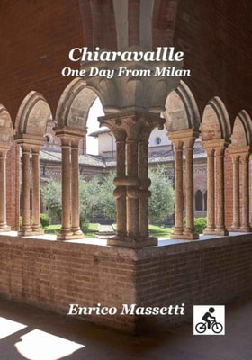 Chiaravalle One Day from Milan
