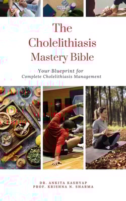Cholelithiasis Mastery Bible: Your Blueprint for Complete Cholelithiasis Management