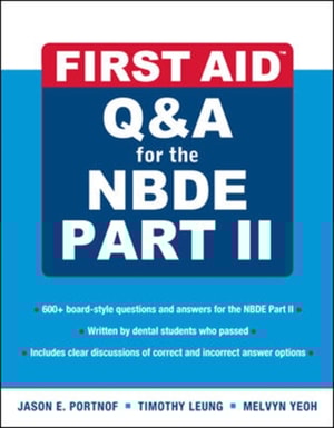 First Aid Q&A for the NBDE Part II